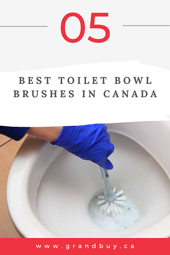 5 Best Toilet Bowl Brushes in Canada (2023 update)