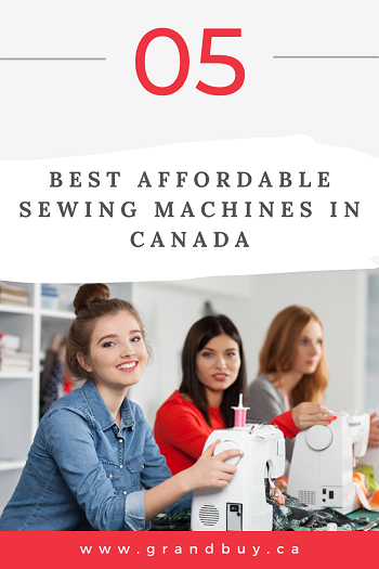 5 Best Affordable Sewing Machines in Canada (2024 update)