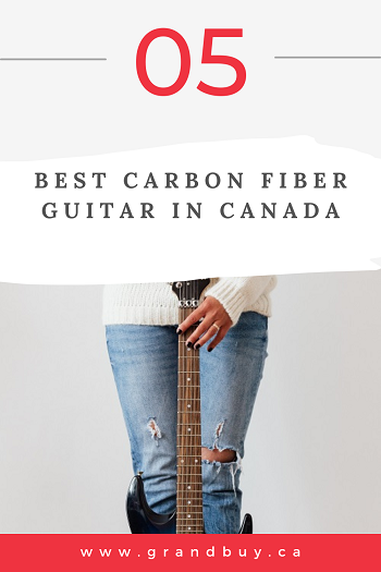 5 Best Carbon Fiber Guitar in Canada (2024 update)