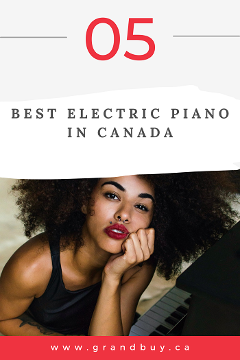 5 Best Electric Piano in Canada of 2023 – Reviews & FAQs
