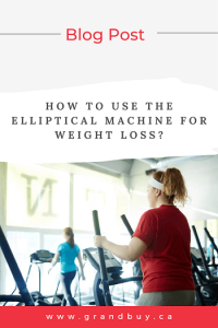 How to Use the Elliptical Machine For Weight Loss